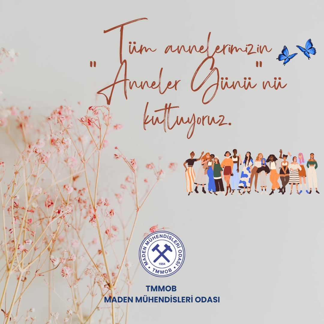 Tüm Annelerimizin "Anneler Günü" nü Kutluyoruz.
