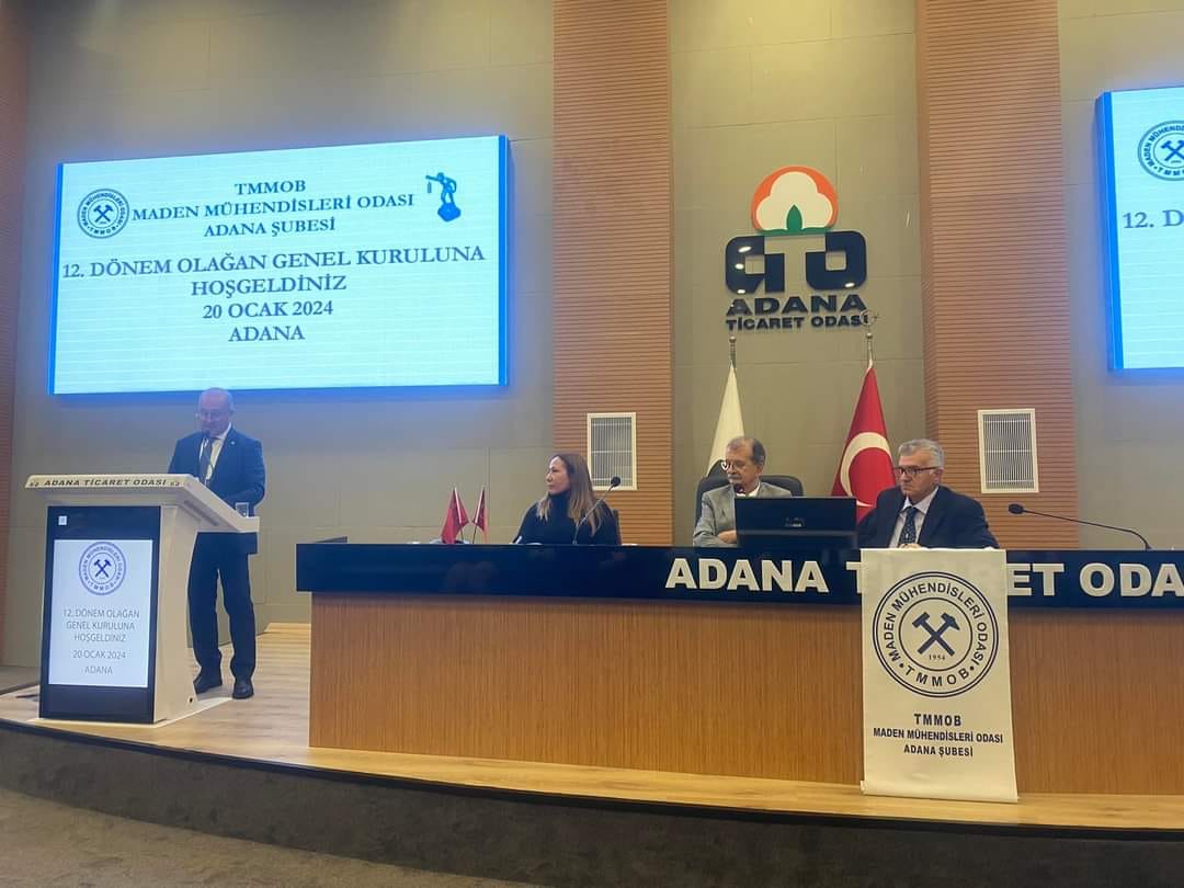 TMMOB Maden Mühendisleri Odası Adana Şubesi Genel Kurulu Tamamlanmıştır. 