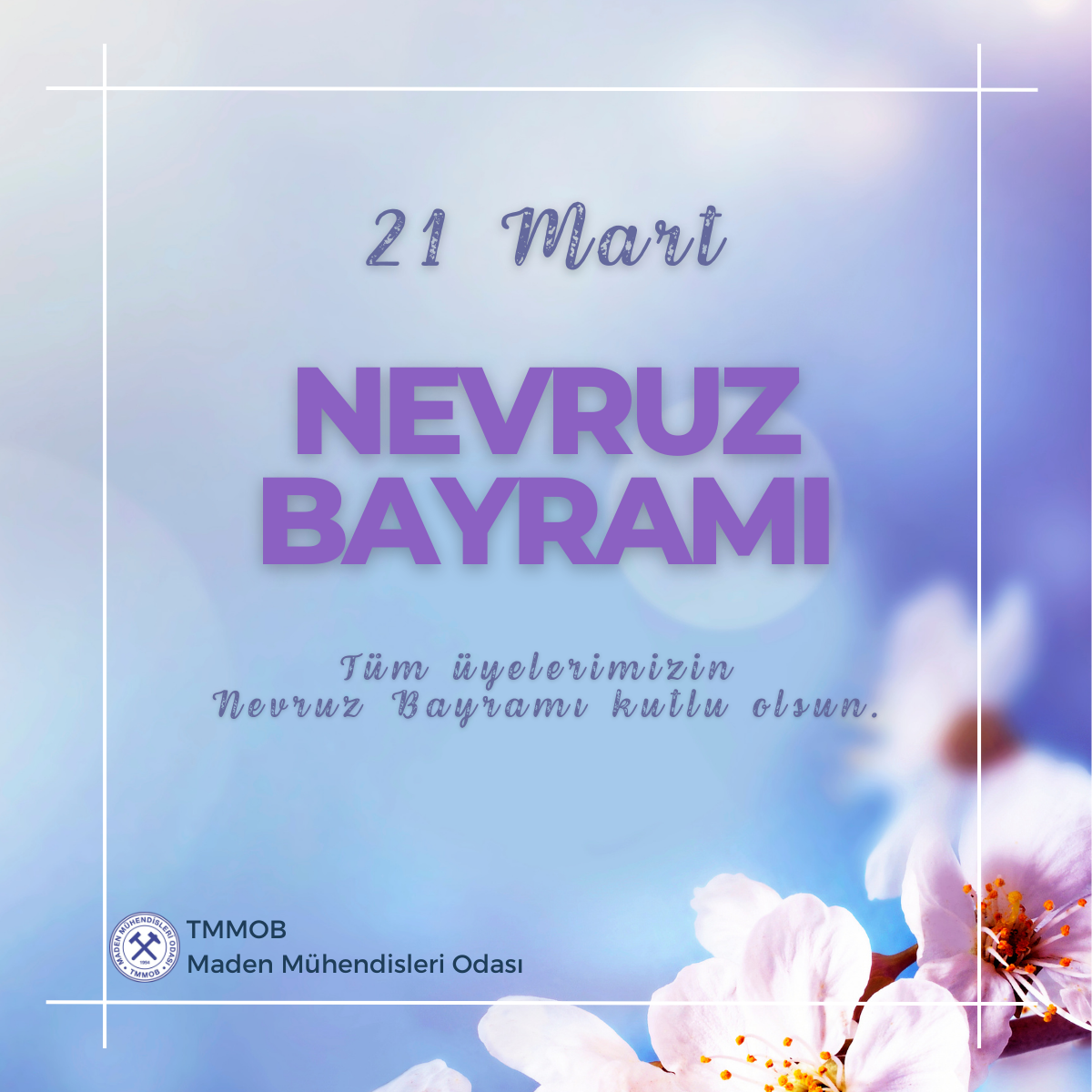 TÜM ÜYELERİMİZİN NEVRUZ BAYRAMI KUTLU OLSUN.