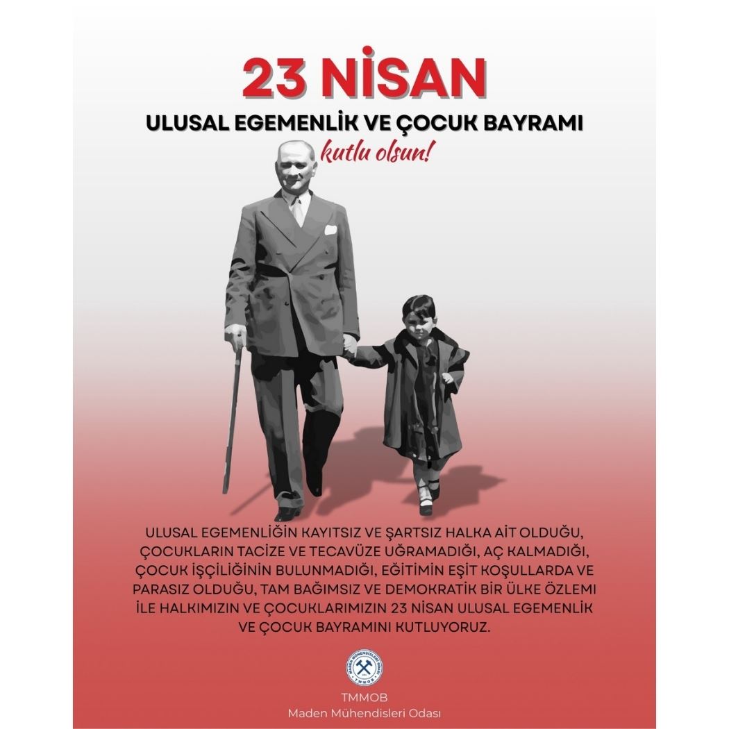 23 NİSAN ULUSAL EGEMENLİK VE ÇOCUK BAYRAMINI KUTLUYORUZ.