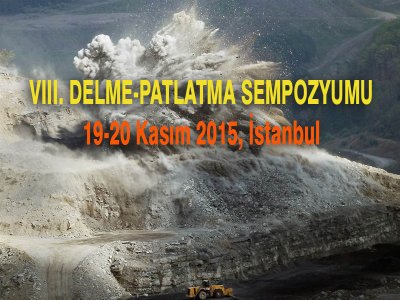 VIII. Delme-Patlatma Sempozyumu 19-20 Kasım 2015 tarihlerinde İstanbul`da düzenlenecektir.