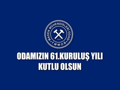 ODAMIZIN KURULUŞUNUN 61. YILI KUTLU OLSUN