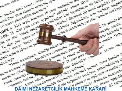DAİMİ NEZARETÇİLİK MAHKEME KARARI