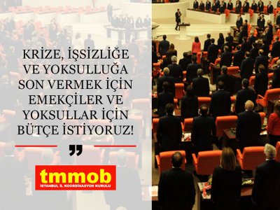 BÜTÇE GÖRÜŞMELERİ ÖNCESİNDE MİLLETVEKİLLERİNE MEKTUP