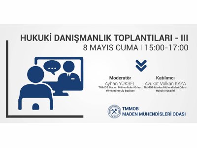 ÜÇÜNCÜ HUKUKİ DANIŞMANLIK TOPLANTISI GERÇEKLEŞTİRİLDİ