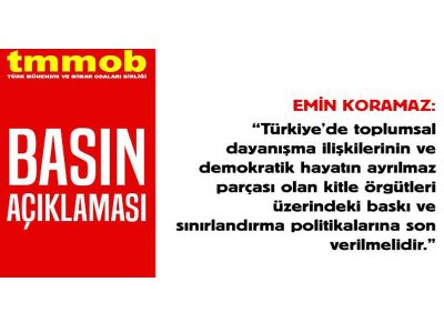 DEMOKRATİK KİTLE ÖRGÜTLERİ ÜZERİNDEKİ BASKI VE SINIRLANDIRMA POLİTİKALARINA SON VERİLSİN!