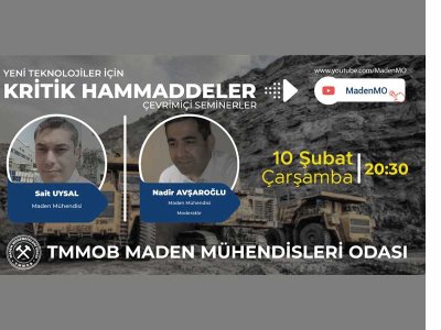 YENİ TEKNOLOJİLER İÇİN KRİTİK HAMMADDELER ÇEVRİMİÇİ SEMİNERİ DÜZENLENMİŞTİR