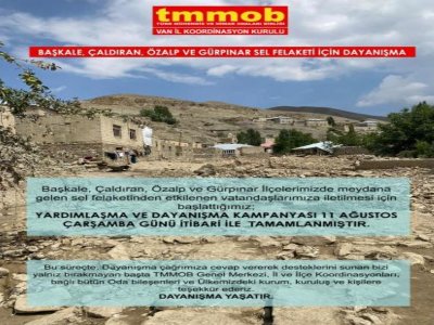 VAN BAŞKALE, ÇALDIRAN, ÖZALP VE GÜRPINAR SEL FELAKETİ İÇİN DAYANIŞMA ORGANİZASYONU TAMAMLANDI