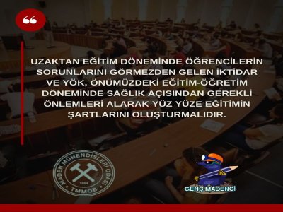 UZAKTAN EĞİTİM DÖNEMİNDE ÖĞRENCİLERİN SORUNLARINI GÖRMEZDEN GELEN İKTİDAR VE YÖK, ÖNÜMÜZDEKİ EĞİTİM-ÖĞRETİM DÖNEMİNDE SAĞLIK AÇISINDAN GEREKLİ ÖNLEMLERİ ALARAK YÜZ YÜZE EĞİTİMİN ŞARTLARINI OLUŞTURMALIDIR.