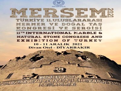 TÜRKİYE 11. ULUSLARARASI MERMER VE DOĞALTAŞ KONGRESİ VE SERGİSİ SONUÇ BİLDİRGESİ YAYIMLANDI