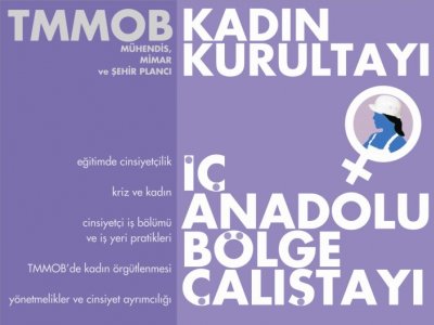 TMMOB Kadın Kurultayı İle Mimar, Mühendis, Şehir Plancı Kadınlar Beraber Güçleniyoruz !!!