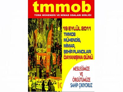 TMMOB 19 EYLÜL`DE TÜM TÜRKİYE`DE SOKAKTA... 