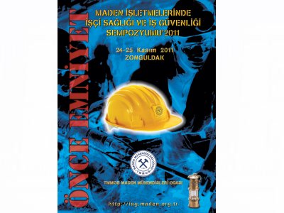 Maden İşletmelerinde İşçi Sağlığı ve İş Güvenliği Sempozyumu Programı Açıklandı.